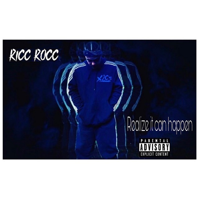 Ricc Rocc – Realize It Can Happen