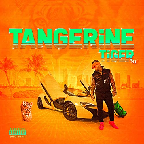Riff Raff – Tangerine Tiger