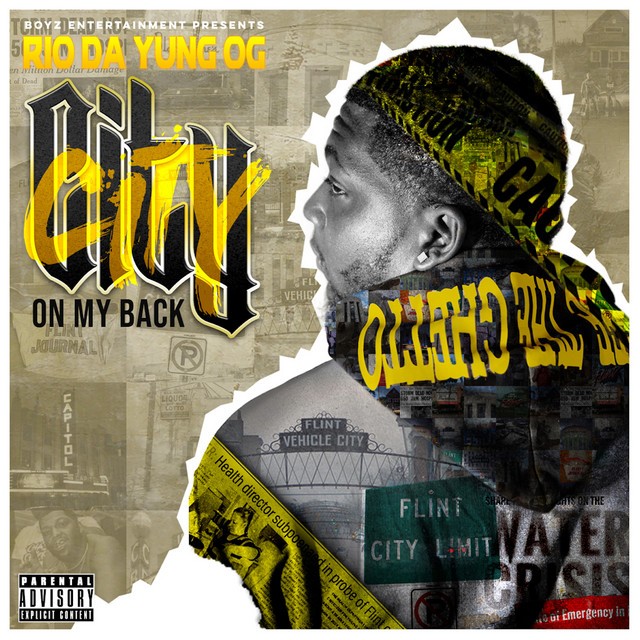 Rio Da Yung Og – City On My Back