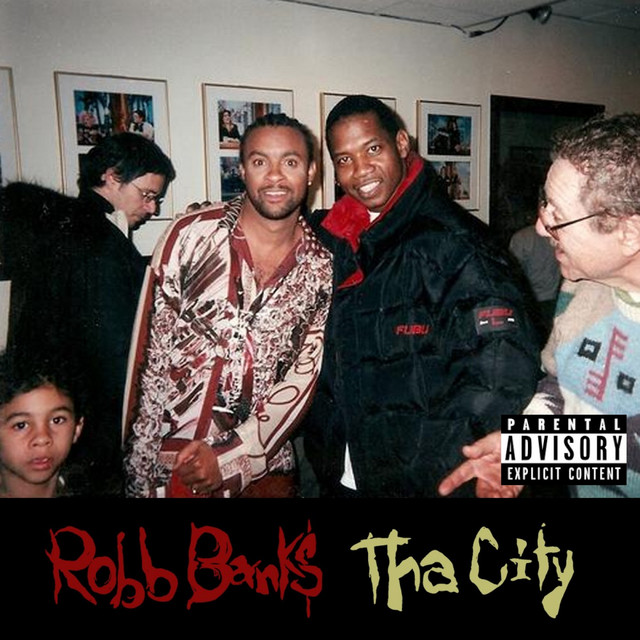 Robb Bank$ – Tha City