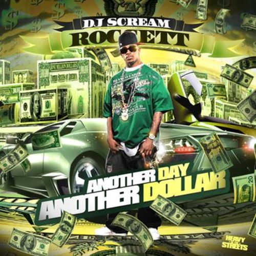Roccett – Another Day Another Dollar