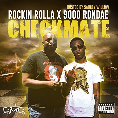 Rockin Rolla & 9000 Rondae – Checkmate (Hosted By Saucey Willow)
