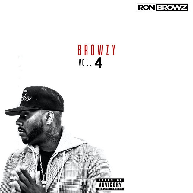 Ron Browz – Browzy Vol. 4