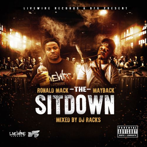 Ronald Mack & Mayback – The Sit Down With DJ Racks