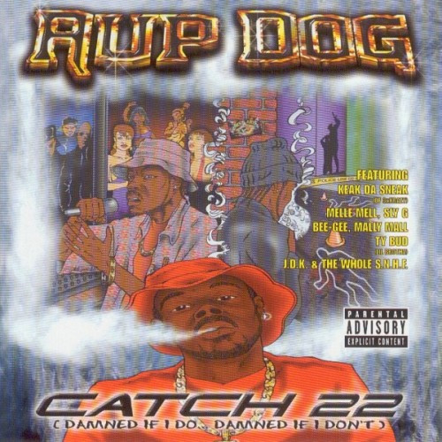 Rup Dog – Catch 22
