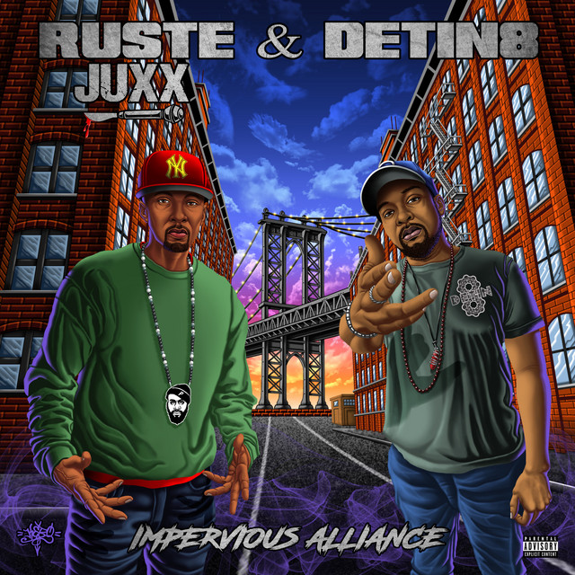 Ruste Juxx & Detin8 – Impervious Alliance