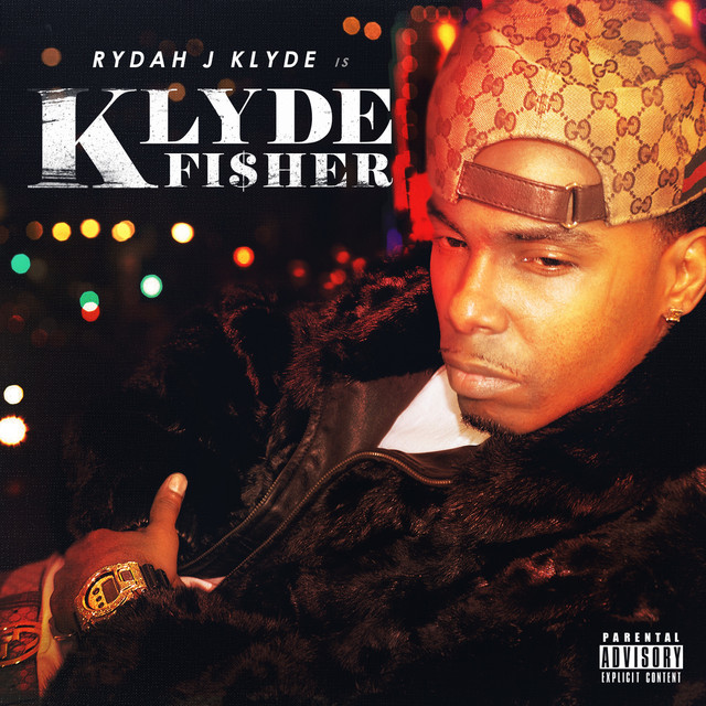 Rydah J. Klyde – Klyde Fisher