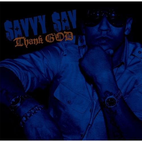 Savvy Sav – Thank God