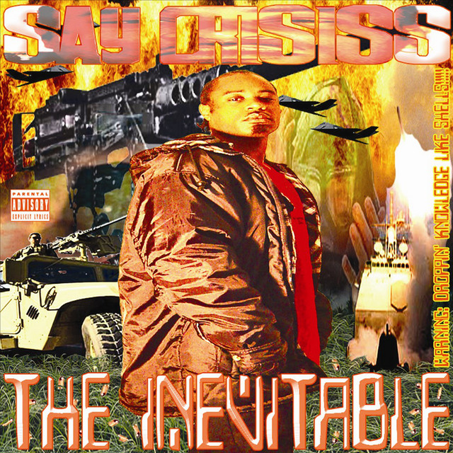 Say Crisiss – The Inevitable – Droppin Knowledge Like Shells