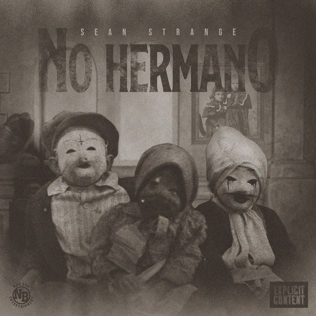 Sean Strange – No Hermano