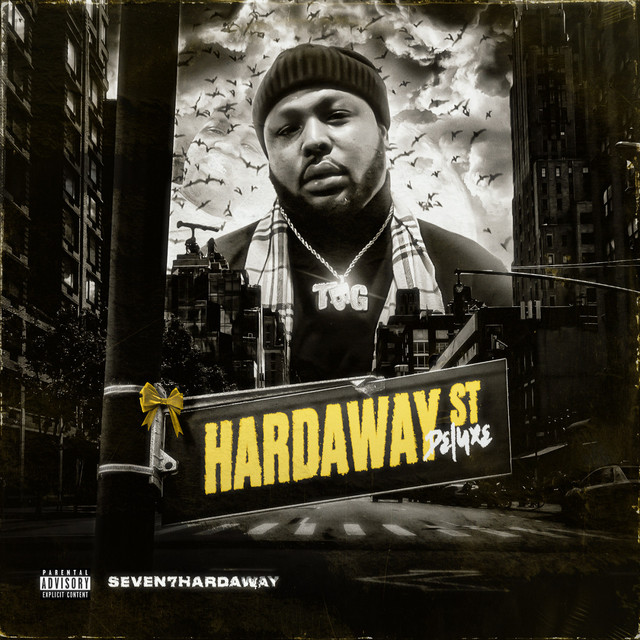 Seven7Hardaway - Hardaway Street (Deluxe)