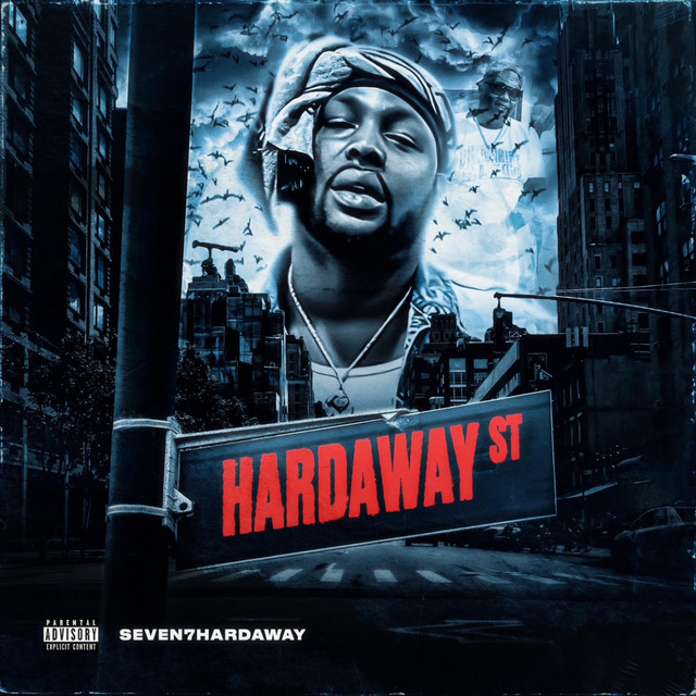 Seven7Hardaway - Hardaway Street