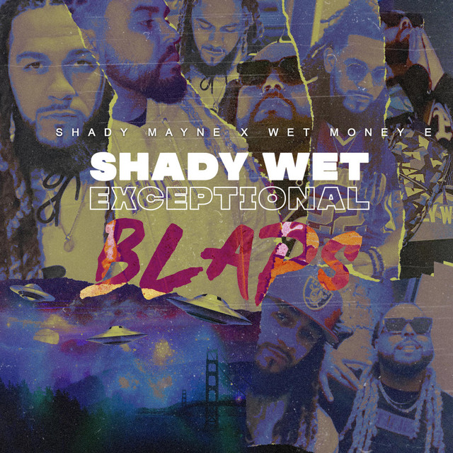 Shady Mayne & Wet Money E – Exceptional Blaps