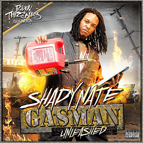 Shady Nate – Gasman Unleashed