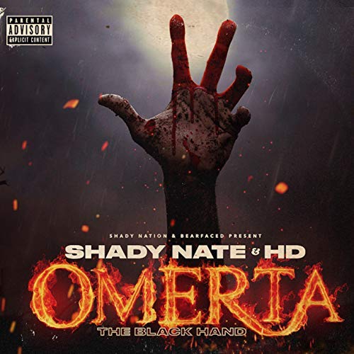 Shady Nate & HD - Omerta (The Black Hand)