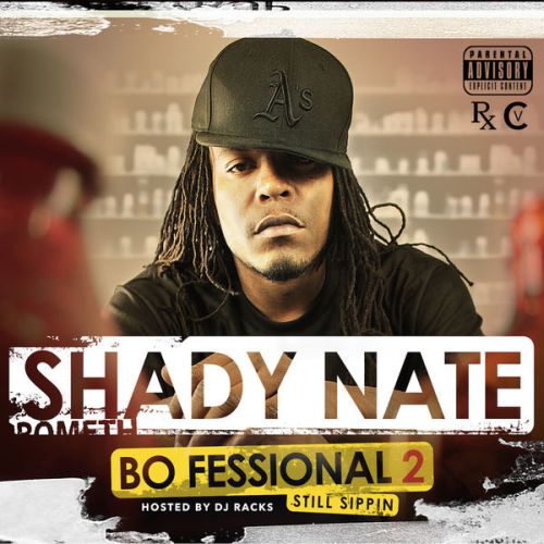 Shady Nate – The Bo-Fessional 2