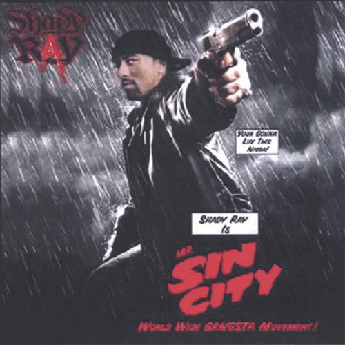 Shady Ray The Sinista – Gangsta Movement