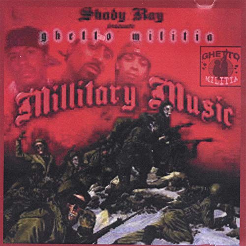 Shady Ray The Sinista – Shady Ray Presents Ghetto Milita Millitary Music