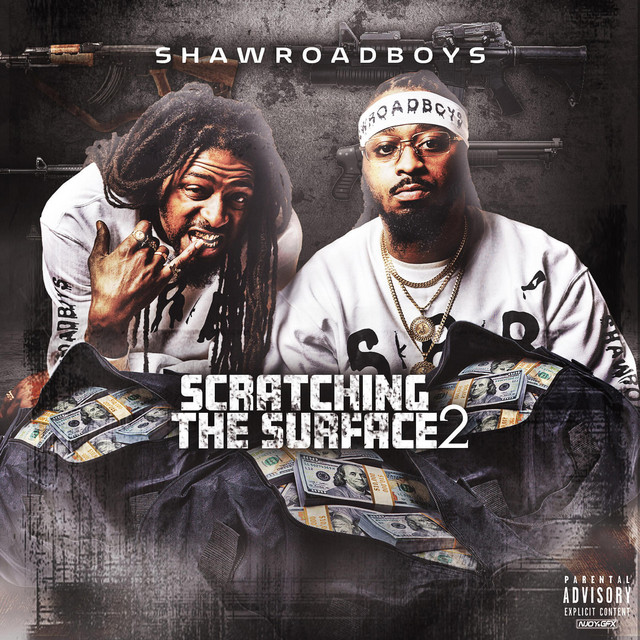 ShawRoadBoys – Scratching The Surface 2
