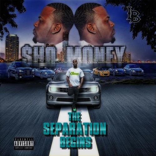 Sho-Money – The Separation Begins