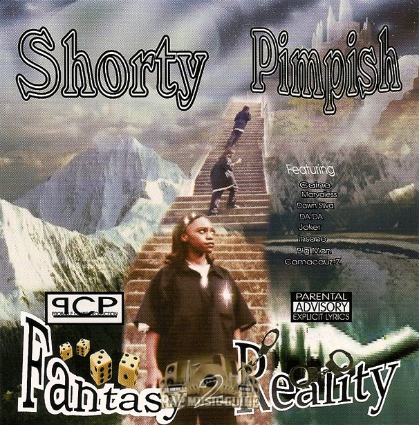 Shorty Pimpish – Fantasy 2 Reality