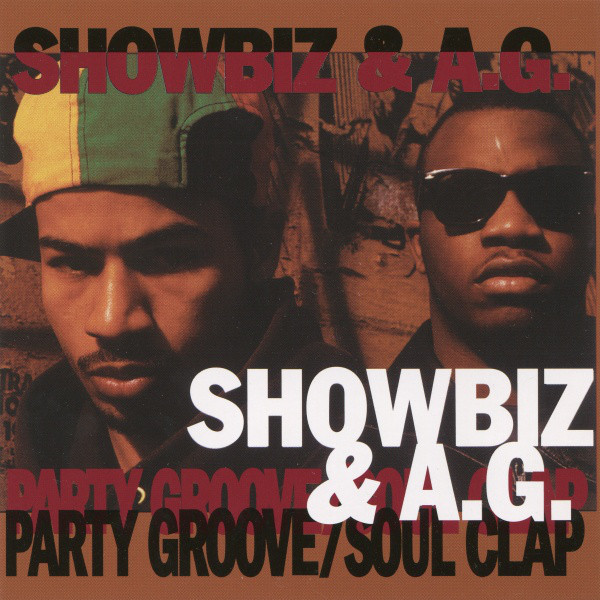 Showbiz & A.G. – Party Groove / Soul Clap