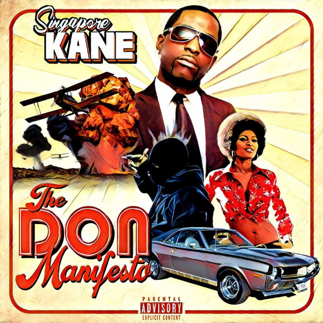 Singapore Kane – The Don Manifesto