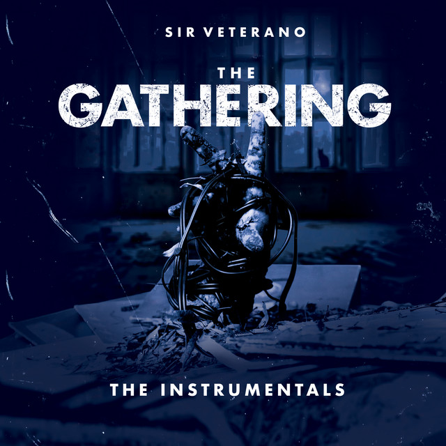 Sir Veterano - The Gathering Instrumentals (Instrumental Version)