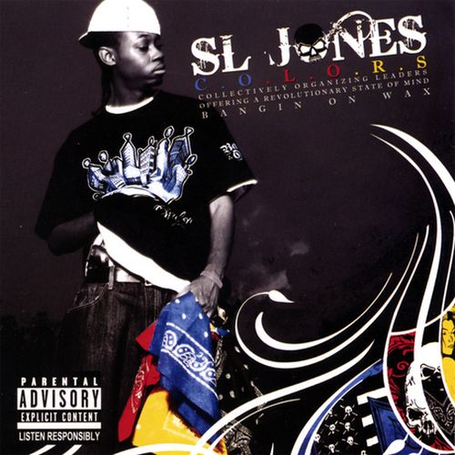 Sl Jones – C.O.L.O.R.S (Bangin On Wax)
