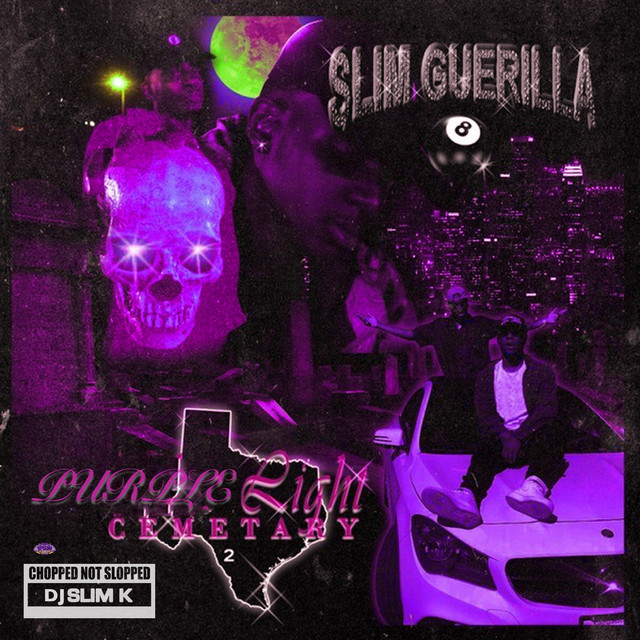 Slim Guerilla & DJ Slim K - Purple Light Cemetary 2