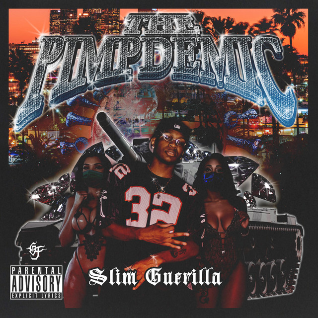 Slim Guerilla - PIMPDEMIC