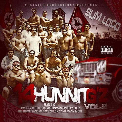 Slim Loco – 14 Hunnit G’z, Vol. 2