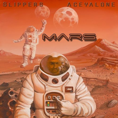 Slippers & Aceyalone – Mars