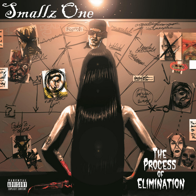 Smallz One – Process Of Elimination