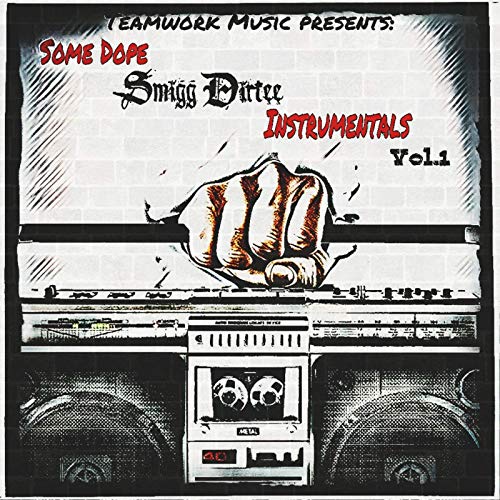 Smigg Dirtee - Some Dope Instrumentals, Vol. 1