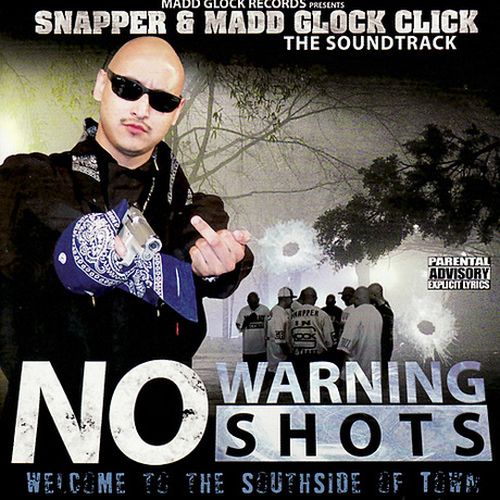 Snapper & Madd Glock Click - No Warning Shot