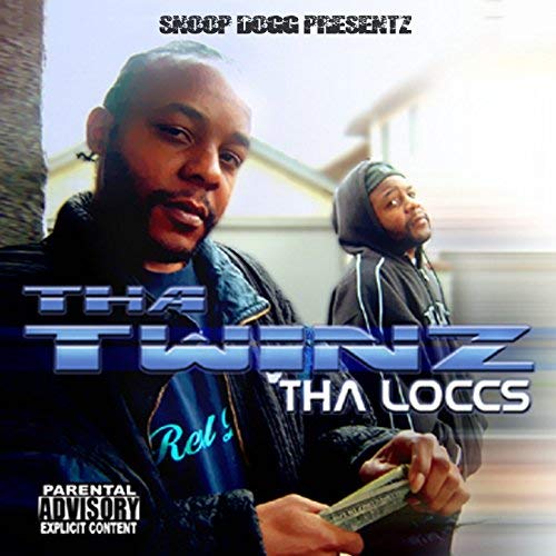 Snoop Dogg Presentz Tha Twinz - Tha Loccs