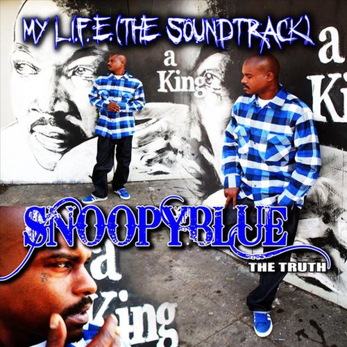 Snoopyblue – My L.I.F.E. (The Soundtrack)
