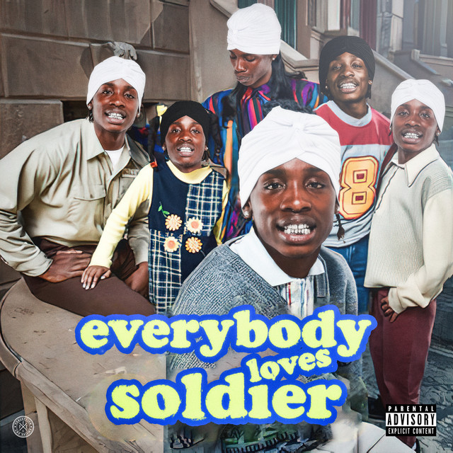 Soldier Kidd - Everybody Loves Soldier
