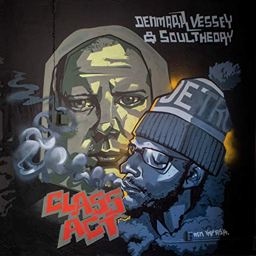 Soul Theory & Denmark Vessey – Class Act
