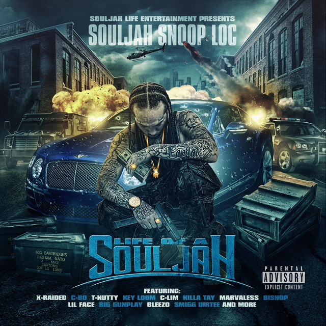 Souljah Snoop Loc - Life Of A Souljah
