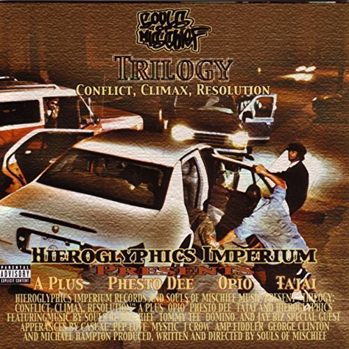 Souls Of Mischief – Trilogy: Conflict, Climax, Resolution