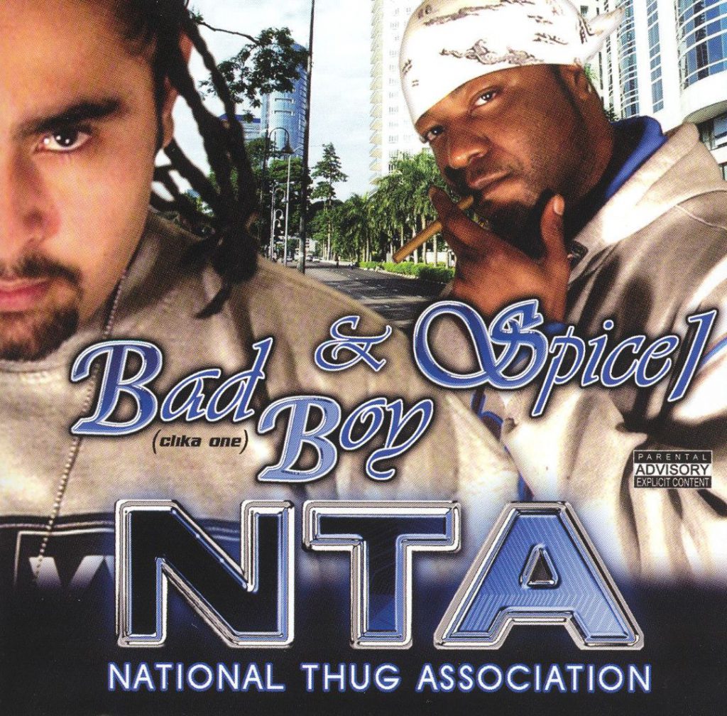 Spice 1 & Bad Boy - NTA National Thug Association (Front)