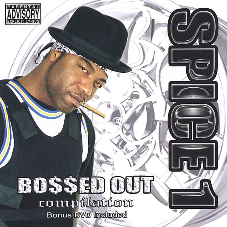 Spice 1 – Bo$$ed Out