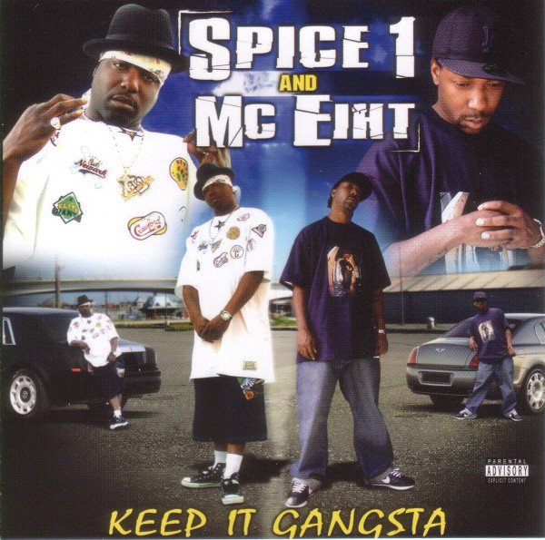 Spice 1 & MC Eiht - Keep It Gangsta (Front)