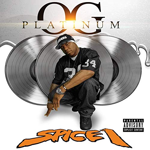 Spice 1 – Platinum O.G.