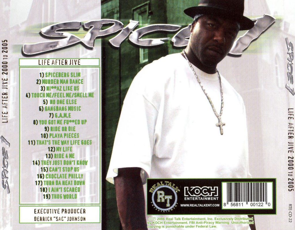 Spice 1 - The Best Of Spice 1 - Life After Jive - 2000 To 2005 (Back)