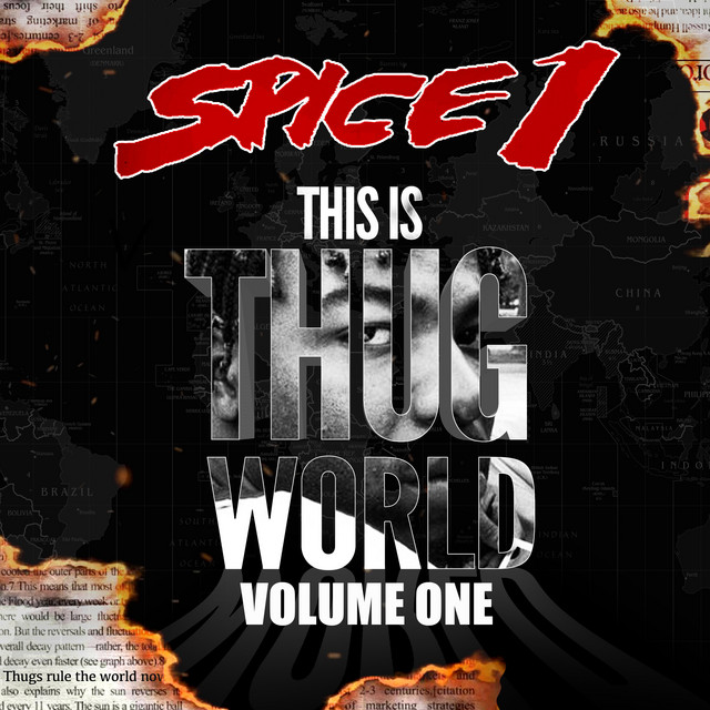 Spice 1 – This Is Thug World, Vol. 1