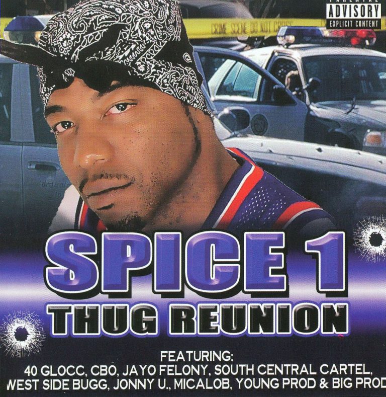 Spice 1 – Thug Reunion