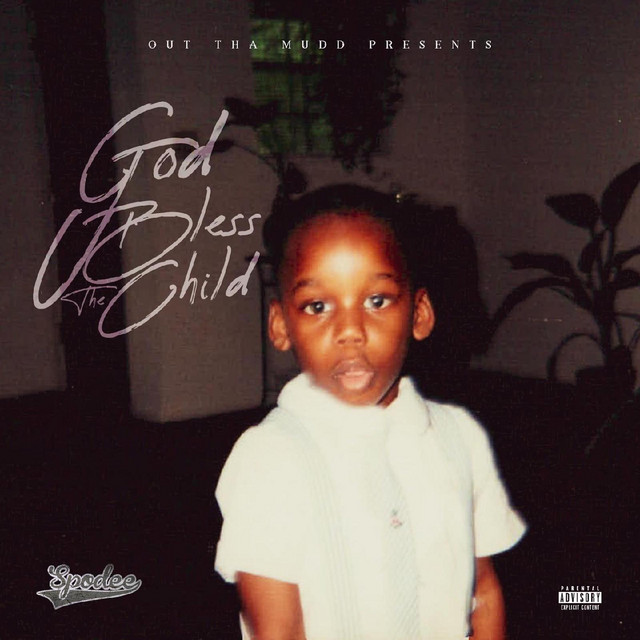 Spodee - God Bless The Child (Deluxe)